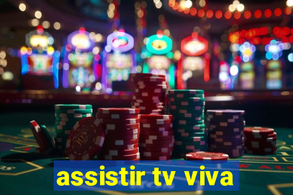 assistir tv viva